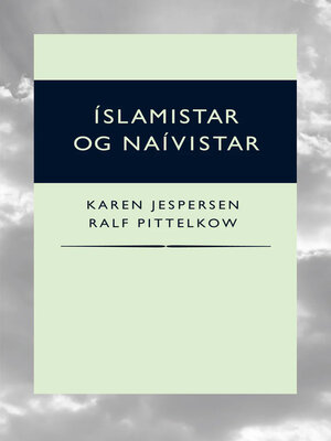 cover image of Íslamistar og naívistar